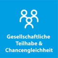 Gesellschaftliche Teilhabe und Chancengleichheit2.png